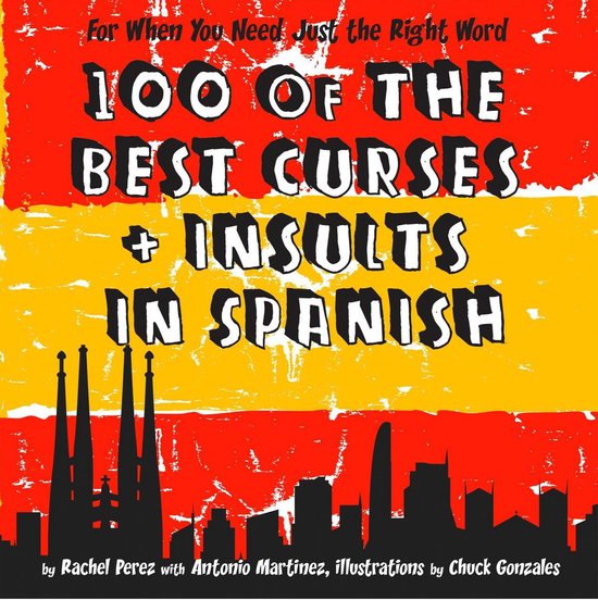 100 Of The Best Curses and Insults In Spanish - cover