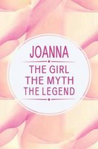 Joanna the Girl the Myth the Legend