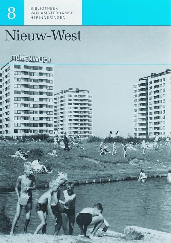 Cover van het boek 'Nieuw-West' van Paul Arnoldussen