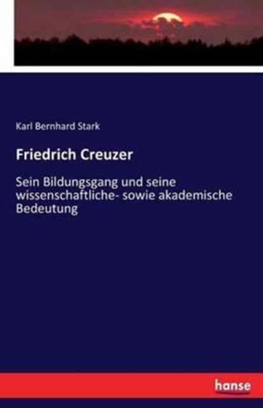 Friedrich Creuzer 9783743665446 Karl Bernhard Stark Boeken