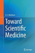 Toward Scientific Medicine