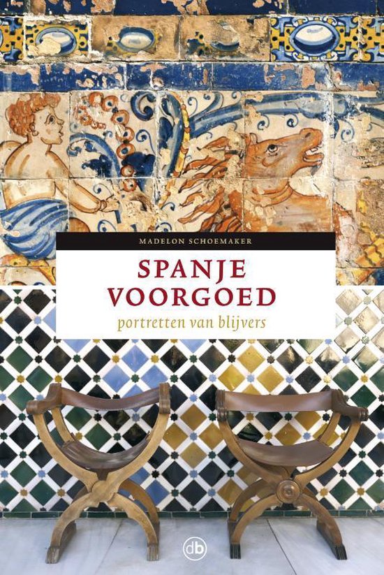 Cover van het boek 'Spanje voorgoed' van M. Schoemaker