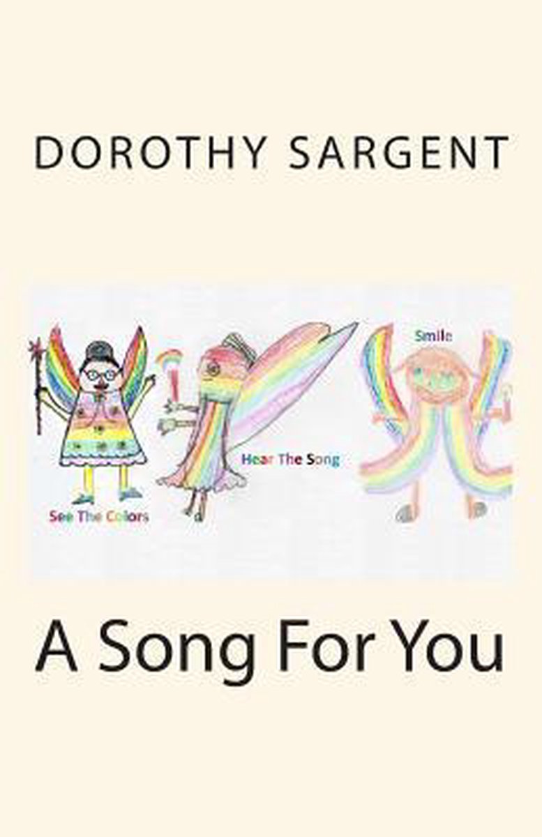 A Song For You van Mrs Dorothy M Sargent