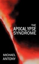 The Apocalypse Syndrome