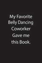 My Favorite Belly Dancing Coworker Gave Me This Book.