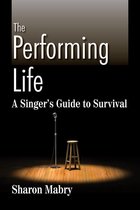 The Performing Life