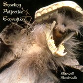 Snarling Adjective Convention - Bluewolf Bloodwalk