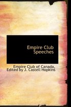 Empire Club Speeches