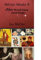 McCoy's Miracles 2 - McCoy's Miracles II: More World Class Card Magic