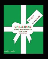 Christmas Jokes and Riddles for Kids Collection