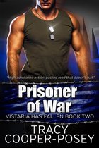Vistaria Has Fallen 2.0 - Prisoner of War