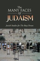 The Many Faces of Judaism