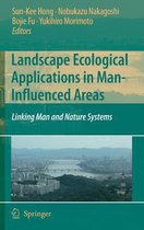 Landscape Ecological Applications in Man-Influenced Areas