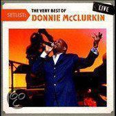 Setlist: The Very Best of Donnie McClurkin Live