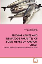 Feeding Habits and Nematode Parasites of Some Fishes of Karachi Coast