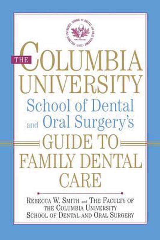 The Columbia University School of Dental and Oral Surgeon's  ... - cover