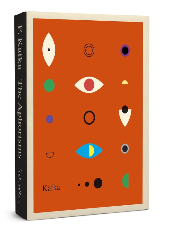 The Schocken Kafka Library - Aphorisms
