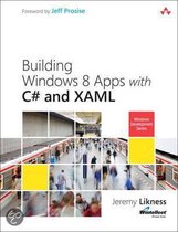 Building Windows 8 Apps With C# And Xaml
