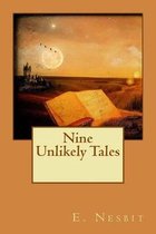 Nine Unlikely Tales