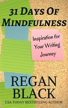 31 Days of Mindfulness Inspiration For Your Writing Journey