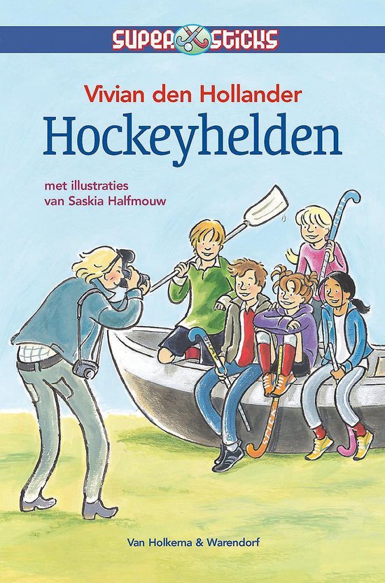 Supersticks Hockeyhelden, Vivian den Hollander 9789047508632 Boeken bol Supersticks Hockeyhelden, Vivian den Hollander 9789047508632 Boeken bol