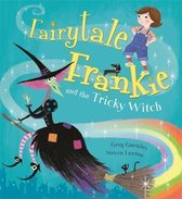 Fairytale Frankie & The Tricky Witch