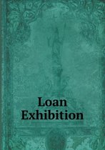 Loan Exhibition