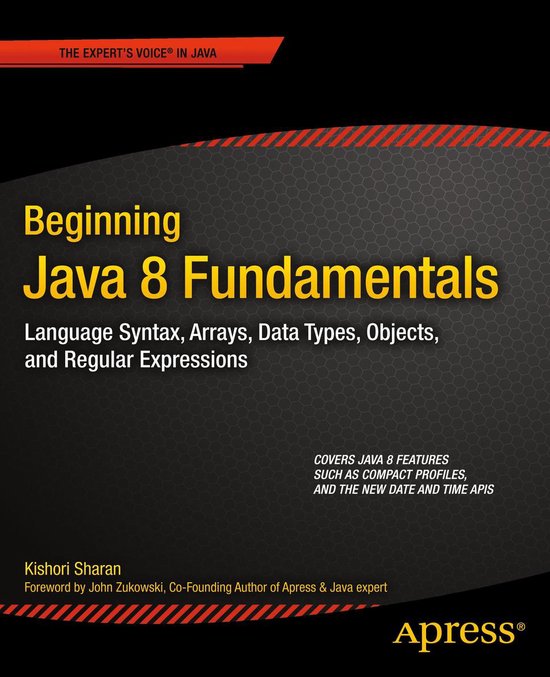 Beginning Java 8 Fundamentals (ebook), Kishori Sharan | 9781430266532 ...