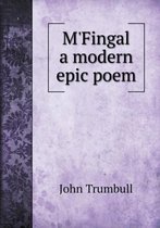 M'Fingal a modern epic poem