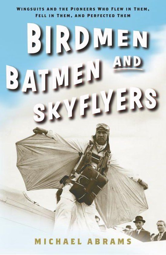 Birdmen, Batmen, and Skyflyers - cover