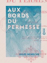 Aux bords du Permesse - Quelques poésies