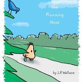 The Running Nose