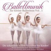 Ballettmusik Fur Kleine Ballerinas Vol.1