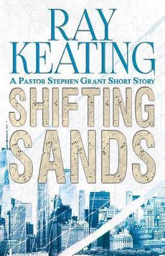 The Pastor Stephen Grant- Shifting Sands - cover