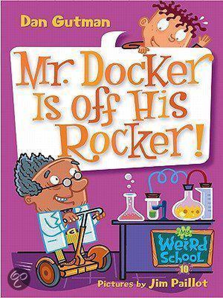 Mr. Docker is Off His Rocker! (ebook), Dan
