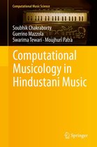 Computational Music Science - Computational Musicology in Hindustani Music