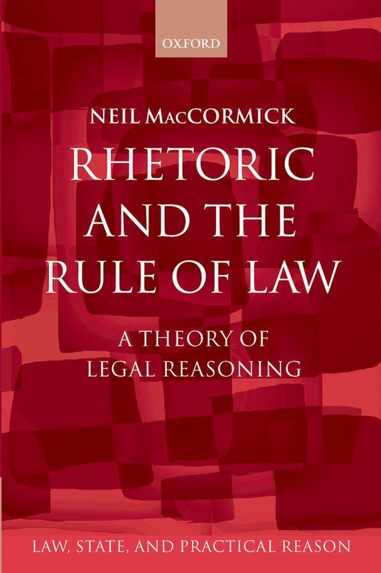 Law, State, and Practical Reason - Rhetoric and The Rule of  ... - cover
