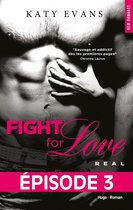 Fight for love - Real - Episode 3 - Fight for love - Tome 01