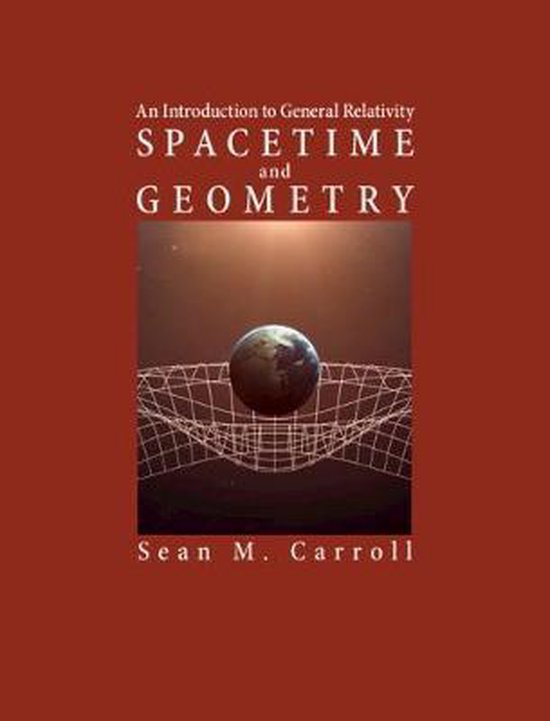 Foto: Spacetime and geometry an introduction to general relativity