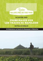 Le guide des promenades sur les traces de Napoléon