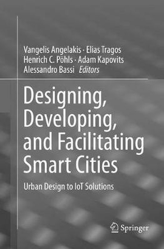 Designing, Developing, and Facilitating Smart Cities - cover
