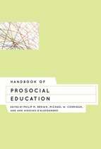 Handbook of Prosocial Education