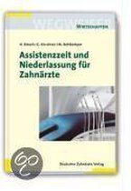 Wegweiser Assistenzzeit und Niederlassung für Zahnärzte