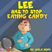 Bedtime children's books for kids, early readers - Lee Has to Stop Eating Candy