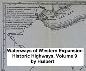 Historic Highways 9 - Waterways of Westward Expansion