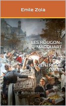 Les Rougon-Macquart 3 - Le Ventre de Paris