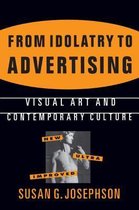 From Idolatry To Advertising