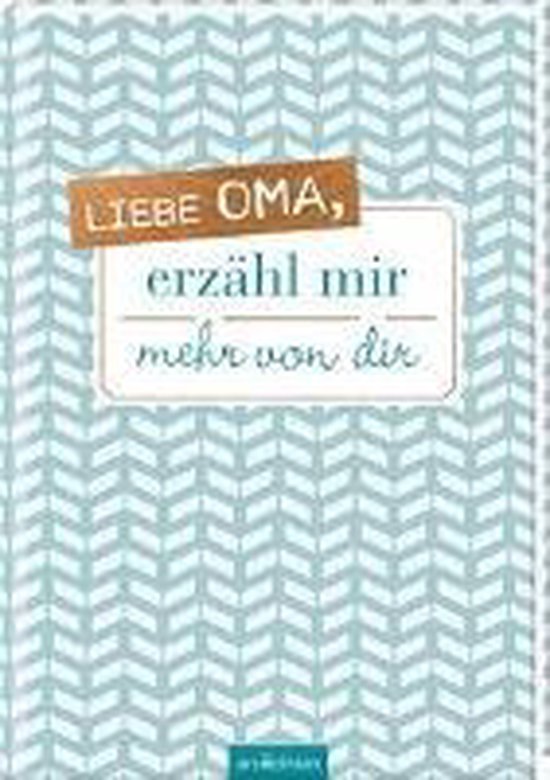Liebe Oma, erzähl mir mehr von dir 4014489115533 Boeken