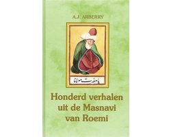 100 Verhalen Uit De Masnavi Van Roemi