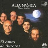 El Canto de Auroras / Miguel Sanchez, Alia Musica